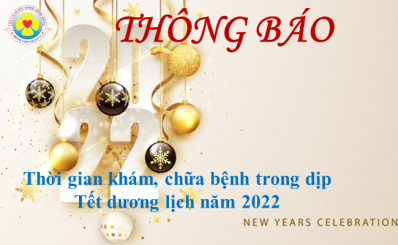 Thông báo thời gian khám, chữa bệnh trong dịp Tết dương lịch năm 2022